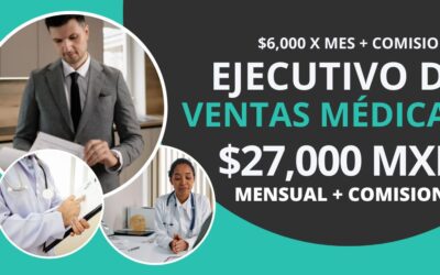 Trabajo de Ventas Médicas en Tijuana