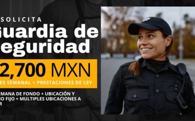 Empleo Guardia de Seguridad Sin Semana de Fondo en Tijuana